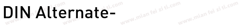 DIN Alternate字体转换